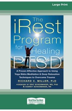 Coperta cărții 'The iRest Program for Healing PTSD: A Proven-Effective Approach to Using Yoga Nidra Meditation and Deep Relaxation'
