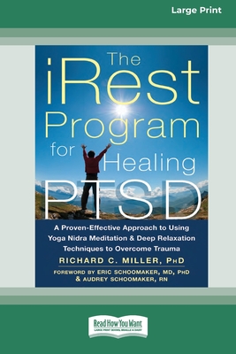 Coperta cărții 'The iRest Program for Healing PTSD: A Proven-Effective Approach to Using Yoga Nidra Meditation and Deep Relaxation'
