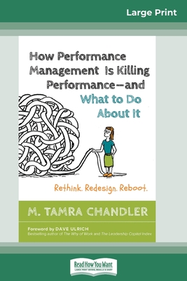 How Performance Management Is Killing Performance 