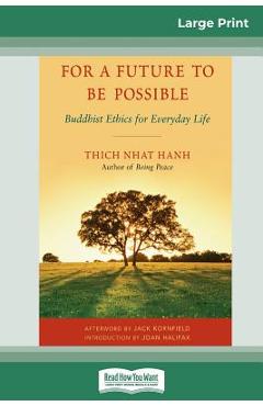 Coperta cărții 'For a Future to be Possible (16pt Large Print Edition) - Thich Nhat Hanh'