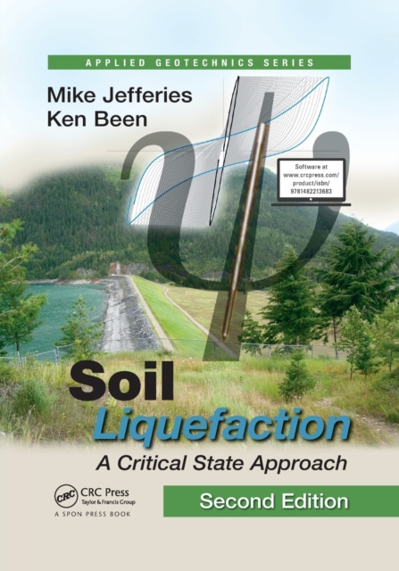 Soil Liquefaction: A Critical State Approach, Second Edition - Mike Jefferies