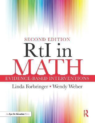 RtI in Math: Evidence-Based Interventions - Linda Forbringer