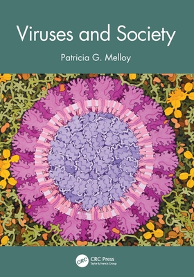 Viruses and Society - Patricia G. Melloy