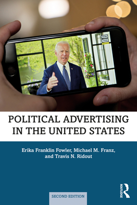 Political Advertising in the United States - Erika Franklin Fowler