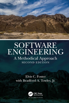 Software Engineering: A Methodical Approach, 2nd Edition - Elvis Foster