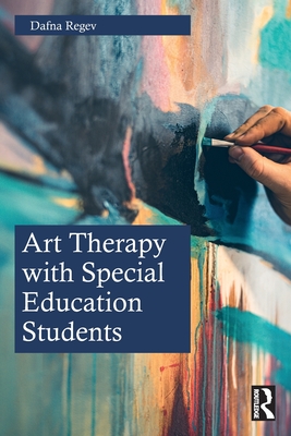 Art Therapy with Special Education Students - Dafna Regev