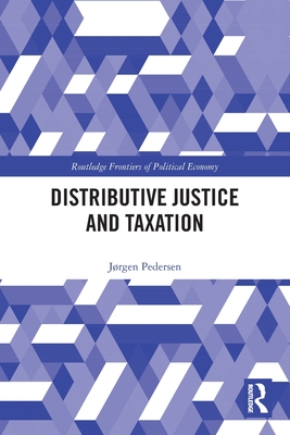 Distributive Justice and Taxation - J�rgen Pedersen