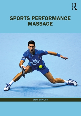 Sports Performance Massage - Steve Bedford