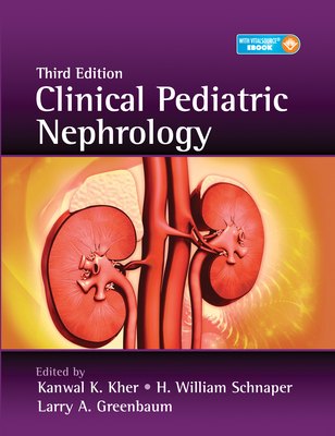 Clinical Pediatric Nephrology - Kanwal Kher