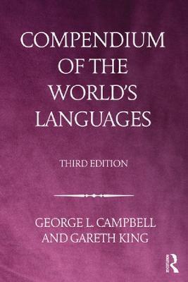 Compendium of the World's Languages - George L. Campbell