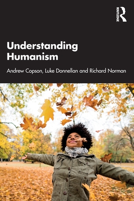 Understanding Humanism - Andrew Copson