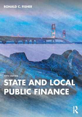 State and Local Public Finance - Ronald C. Fisher