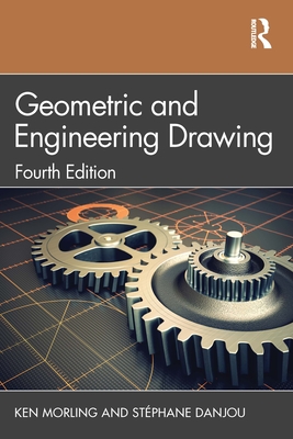 Geometric and Engineering Drawing - Ken Morling