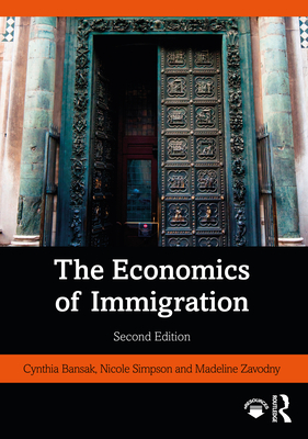 The Economics of Immigration - Cynthia Bansak