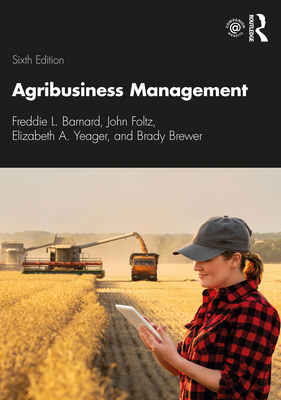 Agribusiness Management - Freddie L. Barnard