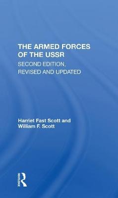 The Armed Forces of the USSR - Harriet Fast Scott