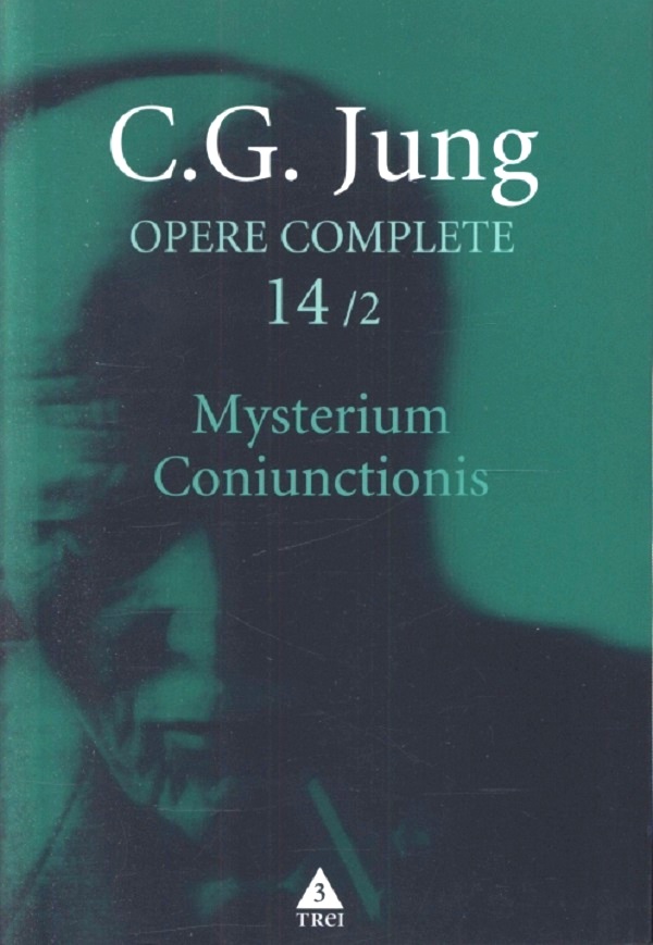 Opere complete 14/2: Mysterium Coniunctionis - C.G. Jung