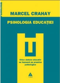 Coperta cărții 'Psihologia educatiei - Marcel Crahay'