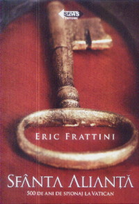Sfanta alianta - Eric Frattini