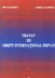 Tratat de drept international privat - Ion P. Filipescu, Andrei I. Filipescu