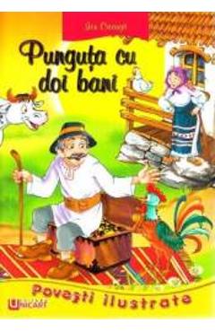 Coperta cărții 'Povești Ilustrate A3 - Punguța cu doi bani - Ion Creangă'