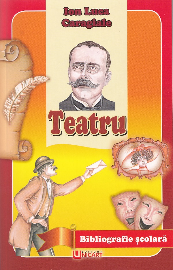 Teatru - I.L. Caragiale