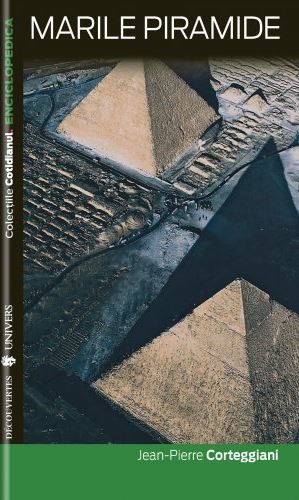 Marile piramide - Jean-Perre Corteggiani