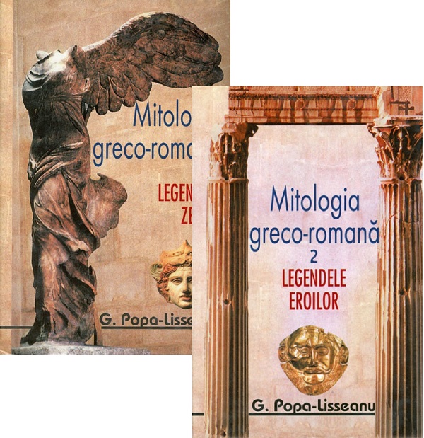 Mitologia greco-romana Vol.1+2 - G. Popa-Lisseanu