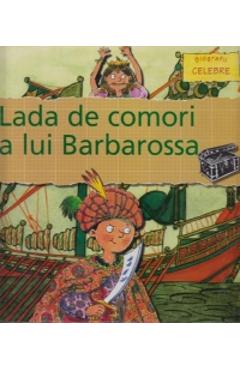 Poza produsului Biografii celebre - Lada de comori a Lui Barbarossa