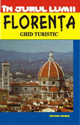 Florenta - Ghid turistic