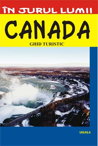 In jurul lumii - Canada - Ghid turistic