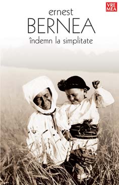 Indemn la simplitate - Ernest Bernea