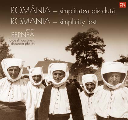 Coperta cărții 'Romania - Simplitatea Pierduta - Ernest Bernea'