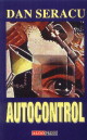 Autocontrol - Dan Seracu