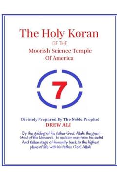The Holy Koran of The Moorish Science Temple of America - Divinely Prepared Prophet