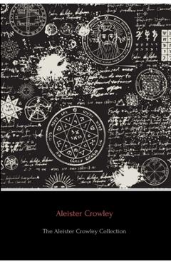 Poza produsului The Aleister Crowley Collection - Aleister Crowley