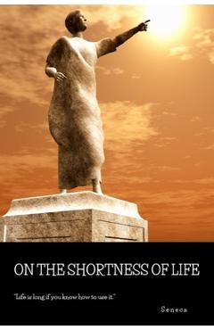 Coperta cărții 'On the Shortness of Life - Seneca'