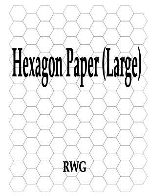 Hexagon Paper (Large): 50 Pages 8.5 X 11 - Rwg