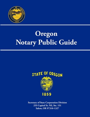 Oregon Notary Public Guide - Oregon Secretary Of State
