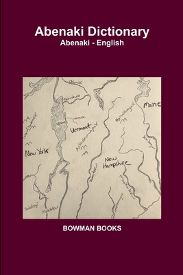 Abenaki Dictionary - Bowman Books