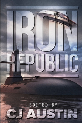 The Iron Republic - Richard Jameson Morgan
