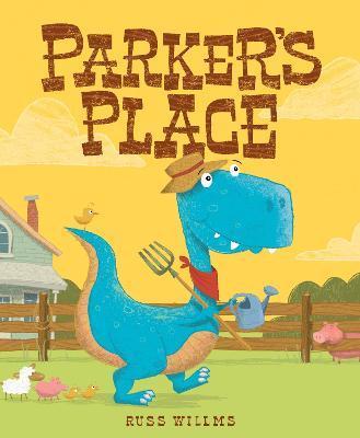 Parker's Place - Russ Willms