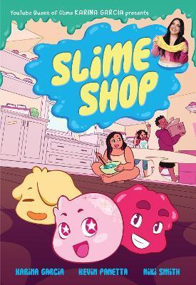 Slime Shop - Karina Garcia