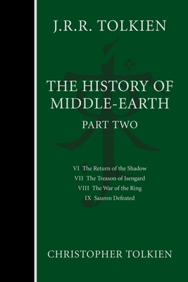The History of Middle-Earth, Part Two - Christopher Tolkien