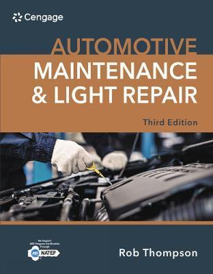 Automotive Maintenance & Light Repair - Rob Thompson
