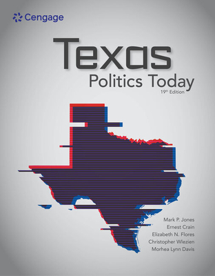 Texas Politics Today - Mark Jones