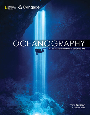 Oceanography: An Invitation to Marine Science - Tom S. Garrison