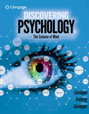 Discovering Psychology: The Science of Mind - John T. Cacioppo