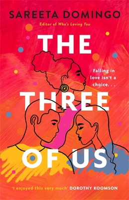 The Three of Us - Sareeta Domingo