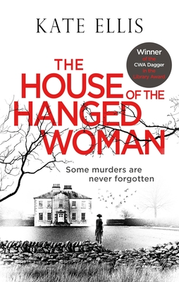 The House of the Hanged Woman - Kate Ellis